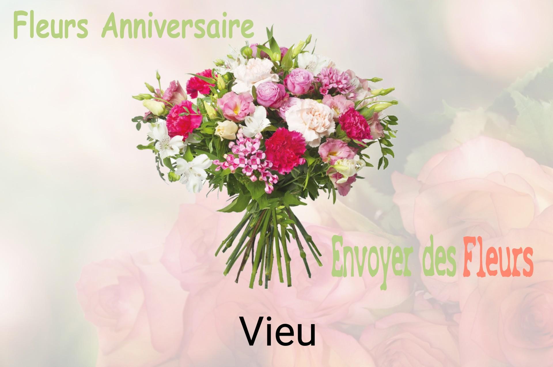 Bouquet de fleurs d’anniversaire livré à Vieu